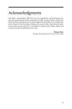 ix
Acknowledgments
The  Editor acknowledges CRC Press for this opportunity and professional sup-
port. My special thanks to M