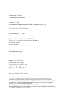 Título original: Principles
Publicado por Simon & Schuster
© 2017 by Ray Dalio
© de la traducción: Manuel Manzano Gómez y Car