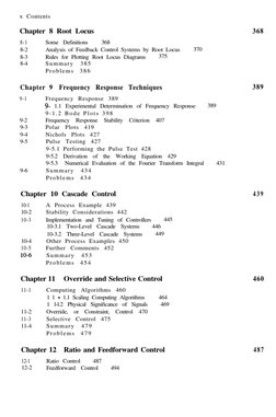 x Contents
Chapter 8 Root Locus
368
8-1
8-2
8-3
8-4
Some Definitions
368
Analysis of Feedback Control Systems by Root Locus
R