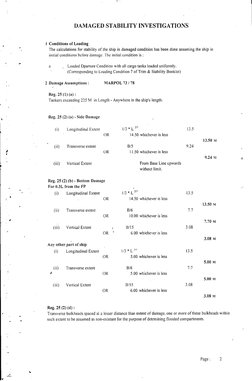 DAMAGED STABILITY INVESTIGATIONS 
I Conditions o f  Loading 
The calculations for stability o f  the ship in damaged conditio