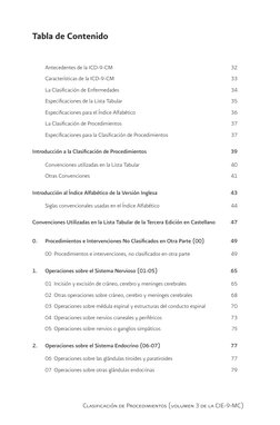 Clasificación de Procedimientos (volumen 3 de la CIE-9-MC)
Antecedentes de la ICD-9-CM	
32
Características de la ICD-9-CM	
33