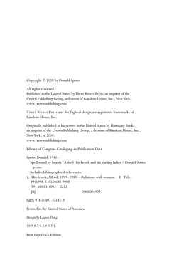 Copyright © 2008 by Donald Spoto
All rights reserved.
Published in the United States by Three Rivers Press, an imprint of the