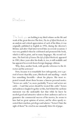 Pr e f a c e
The book you are holding is my third volume on the life and
work of the great director.The ﬁrst, The Art of Alfr