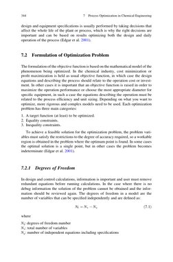 design and equipment specifications is usually performed by taking decisions that
affect the whole life of the plant or proces