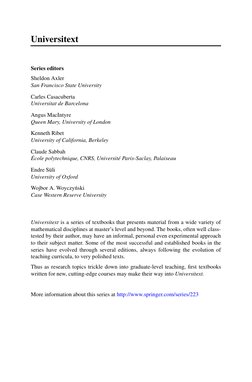 Universitext
Series editors
Sheldon Axler
San Francisco State University
Carles Casacuberta
Universitat de Barcelona
Angus Ma