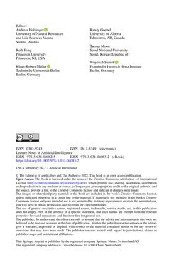 Editors
Andreas Holzinger
University of Natural Resources
and Life Sciences Vienna
Vienna, Austria
Ruth Fong
Princeton Univer