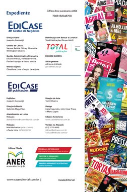 Editora Filiada
www.caseeditorial.com.br  |
Direção Geral
Joaquim Carqueijó
Gestão de Canais
Vanusa Batista, Sidney Almeida e