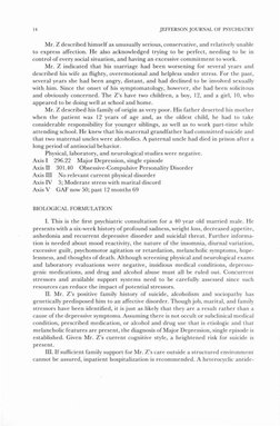 14
JEFFERSON JOURNAL OF PSYCHIATRY
Mr. Z described himself as unusually se rious, conse rva tive, and relatively un abl e
to