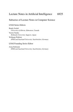 Lecture Notes in Artiﬁcial Intelligence
6925
Subseries of Lecture Notes in Computer Science
LNAI Series Editors
Randy Goebel