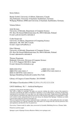 Series Editors
Randy Goebel, University of Alberta, Edmonton, Canada
Jörg Siekmann, University of Saarland, Saarbrücken, Germ