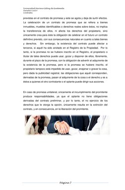 Universidad Mariano Gálvez de Guatemala 
Derecho Civil V 
Contratos 
 
  
Página 7  
 
 
previstas en el contrato de promesa