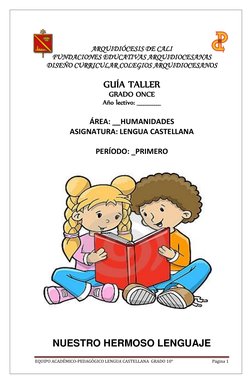 EQUIPO ACADÉMICO-PEDAGÓGICO LENGUA CASTELLANA  GRADO 10° 
Página 1 
 
 
ARQUIDIÓCESIS DE CALI 
FUNDACIONES EDUCATIVAS ARQUIDI