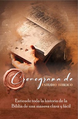 ESTUDIO BÍBLICO
Entiende toda la historia de la
Biblia de una manera clara y fácil
Cronograma de
Cronograma de
ESTUDIO BÍBLI