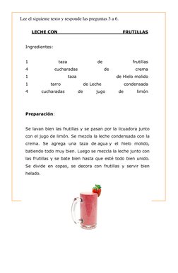 Lee el siguiente texto y responde las preguntas 3 a 6. 
LECHE  (http://www.recetasgratis.net/Recetas-con-Leche-ingredient