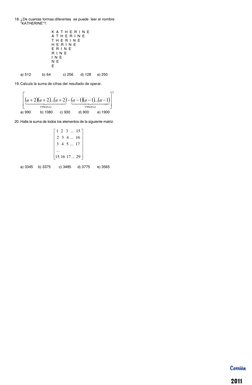 18. ¿De cuantas formas diferentes  se puede  leer el nombre 
“KATHERINE”?. 
 
K  A  T  H  E  R  I  N  E 
A  T  H  E  R  I