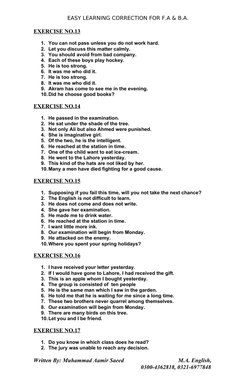EASY LEARNING CORRECTION FOR F.A & B.A.
EXERCISE NO.13
1. You can not pass unless you do not work hard.
2. Let you discuss th