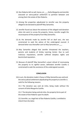 - 3 - 
 
10.  Don Roberto left no will, hence, on ___, Doña Margarita and Jennifer 
executed an extra-judicial settlement to