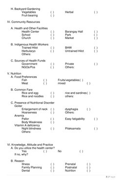 3 | P a g e  
 
H. Backyard Gardening 
 
Vegetables  
         (  ) 
 
Herbal 
 
 
(  ) 
 
Fruit-bearing 
 
(  ) 
 
IV. Commu
