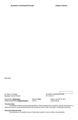 Academic Coordinator/Principal
            Subject Teacher
Remarks:
St. Mary’s College
STUDENT LEARNING PLAN
Baganga, Dav