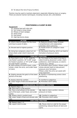 To reduce the risk of injury to others
Traction may be used to maintain alignment, especially following injury or surgery.