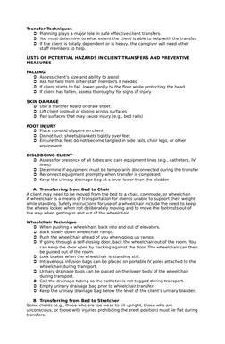Transfer Techniques
Planning plays a major role in safe effective client transfers.
You must determine to what extent the c