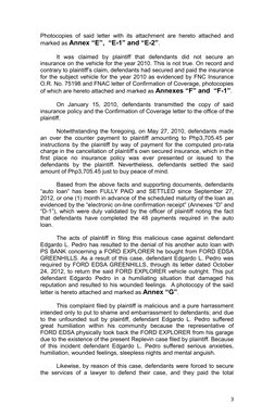 Photocopies of said letter with its attachment are hereto attached and
marked as Annex “E”,  “E-1” and “E-2”.
It  was  claime