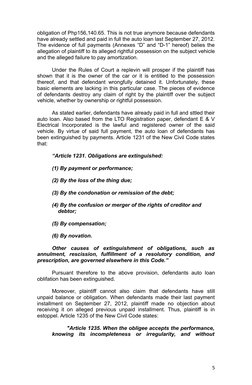obligation of Php156,140.65. This is not true anymore because defendants
have already settled and paid in full the auto loan
