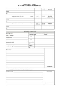 USO EXCLUSIVO DEL S.I.I.
HOJA DE RUTA INTERNA DE LA SOLICITUD
A
Í
R
O
G
E
T
A
C
N
Ó
I
C
A
N
G
I
S
A
 
A
H
C
E
F
N
Ó
I
C
U
L
O