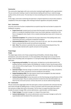 Reference: CONSTRUCTION MANAGEMENT 
By MAX FAJARDO 
Construction 
The construction stage begins with a pre-construction meeti