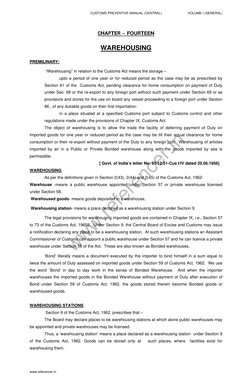 www.referencer.in
CHAPTER – FOURTEEN  
 
WAREHOUSING 
 
PREMILINARY:  
 
 “Warehousing” in relation to the Customs Act means