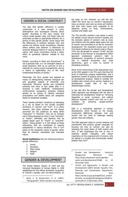 NOTES ON GENDER AND DEVELOPMENT
[
] December 15, 2016 
 
by | ATTY. ODESSA GRACE E. GONZAGA 
3 
 
GENDER in SOCIAL CONSTRUCT