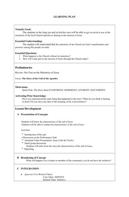 LEARNING PLAN
Transfer Goal:   
The students in the long run and on his/her own will be able to get involved in any of the 
m