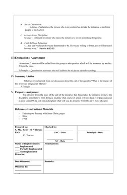 b
Social Orientation: 
In times of calamities, the person who is in position has to take the initiative to mobilize 
people t