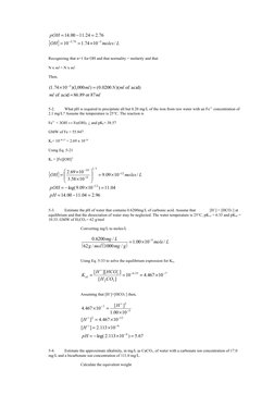 

L
moles
OH
pOH
/
10
74
.1
10
76
.2
24
.
11
00
.
14
3
76
.2








Recognizing that n=1 for OH and that normality