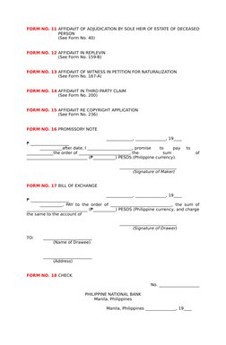 FORM NO. 11 AFFIDAVIT OF ADJUDICATION BY SOLE HEIR OF ESTATE OF DECEASED
PERSON
(See Form No. 40)
FORM NO. 12 AFFIDAVIT IN RE