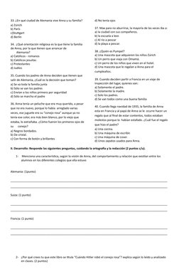 33. ¿En qué ciudad de Alemania vive Anna y su familia?
a) Zúrich
b) París
c)Stuttgart
d) Berlín
34.  ¿Qué orientación religio