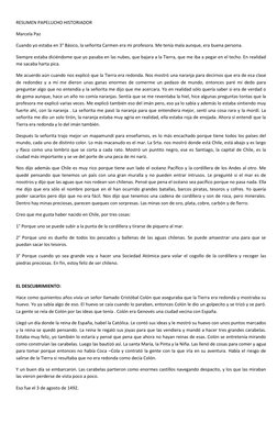 RESUMEN PAPELUCHO HISTORIADOR  
Marcela Paz  
Cuando yo estaba en 3° Básico, la señorita Carmen era mi profesora. Me tenía ma