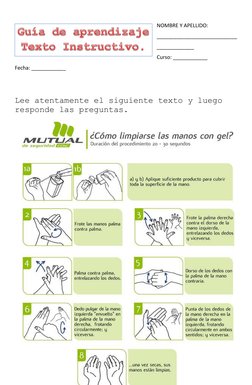 NOMBRE Y APELLIDO: 
____________________________
_____________ 
Curso: ____________  
Fecha: ____________ 
 
 
 
Lee atenta