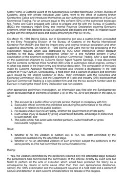 Odon Pecho, a Customs Guard of the Miscellaneous Bonded Warehouse Division, Bureau of
Customs, along with private individu