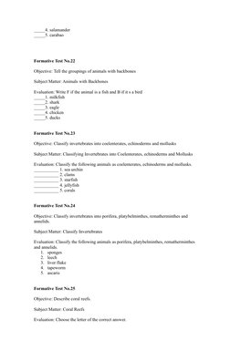 _____4. salamander
_____5. carabao
Formative Test No.22
Objective: Tell the groupings of animals with backbones
Subject Matte