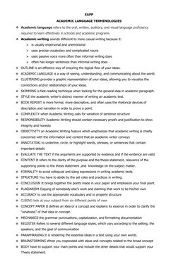 EAPP 
ACADEMIC LANGUAGE TERMINOLOGIES 
 Academic language refers to the oral, written, auditory, and visual language profici