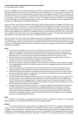 2. BICOL SAVINGS AND LOAN ASSOCIATION VS COURT OF APPEALS 
(G.R. No. 85302, March 31, 1989) 
 
Civil Law; Mortgage; Sale; The