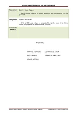 LESSON PLAN FOR READING AND WRITING SKILLS 
 
Regional Mass Training of Grade 11 Senior High School Teachers 
T’boli Hotel, G
