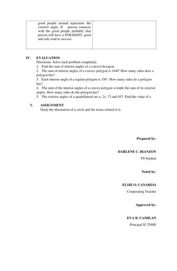 good people around represents the 
exterior angle. If   person connects 
with the good people probably that 
person will have