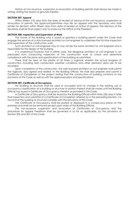 Notice of non-issuance, suspension or revocation of building permits shall always be made in 
writing, stating the reason or