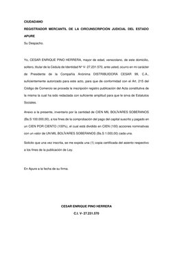 CIUDADANO 
REGISTRADOR MERCANTIL DE LA CIRCUNSCRIPCIÓN JUDICIAL DEL ESTADO 
APURE 
Su Despacho. 
 
Yo, CESAR ENRIQUE PINO HER