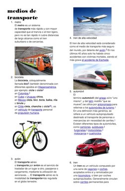 medios de 
transporte 
1. metro 
El metro es un sistema 
de transporte más rápido y con mayor 
capacidad que el tranvía o el