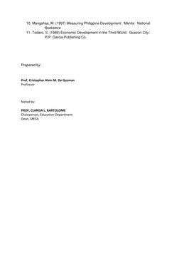 10. Mangahas, M. (1997) Measuring Philippine Development:  Manila:  National  
                   Bookstore 
11. Todaro, S. (