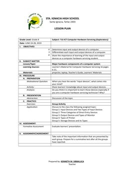 STA. IGNACIA HIGH SCHOOL
Santa Ignacia, Tarlac 2303
LESSON PLAN
Grade Level: Grade 8
Subject: TLE-ICT Computer Hardware Servi