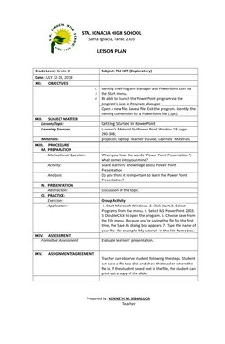 STA. IGNACIA HIGH SCHOOL
Santa Ignacia, Tarlac 2303
LESSON PLAN
Grade Level: Grade 8
Subject: TLE-ICT  (Exploratory)
Date: JU